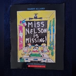Scholastic Miss Nelson is Missing!